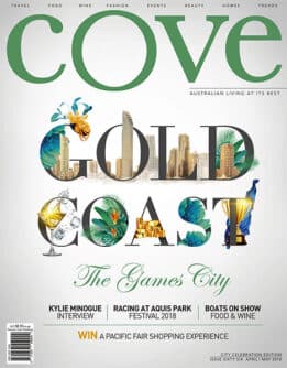 Cove Issue 66 — Cove Magazine In Sanctuary Cove, QLD